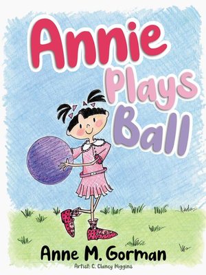cover image of Annie Plays Ball